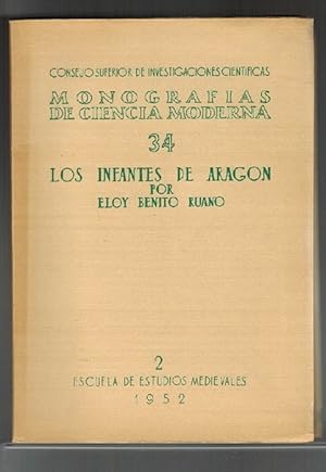 Seller image for Infantes de Aragn, Los. for sale by La Librera, Iberoamerikan. Buchhandlung