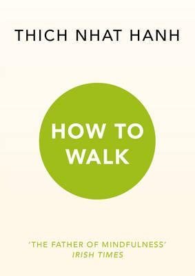 Image du vendeur pour How to Walk mis en vente par GreatBookPricesUK