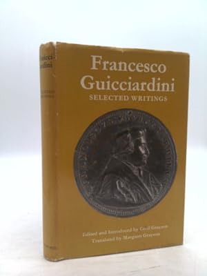 Bild des Verkufers fr Francesco Guicciardini: Selected Writings zum Verkauf von ThriftBooksVintage