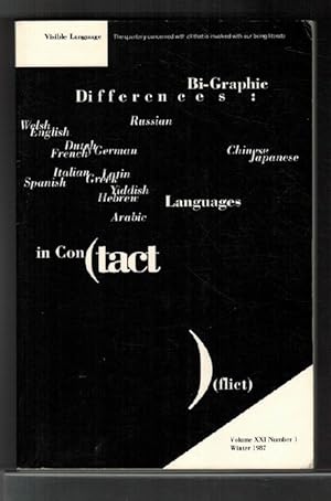 Immagine del venditore per Bi-Graphic Differences: languages in con(tact)(flict). Visible Language, Volume XXI, Number 1, Winter 1987. venduto da La Librera, Iberoamerikan. Buchhandlung