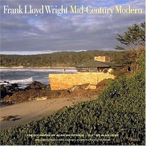 Frank Lloyd Wright: Mid-Century Modern