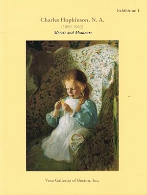 Seller image for Charles Hopkinson, N.A. (1869-1962): Moods and Moments for sale by Kenneth Mallory Bookseller ABAA