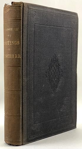 The Miscellaneous Writings of Miles P. Squier, D.D." Late Professor of Intellectual and Moral Phi...