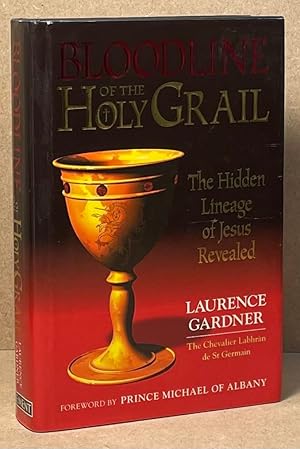 Bild des Verkufers fr Bloodline of the Holy Grail _ The Hidden Lineage of Jesus Revealed zum Verkauf von San Francisco Book Company