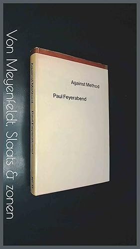 Immagine del venditore per Against method - Outline of an anarchistic theory of knowledge venduto da Von Meyenfeldt, Slaats & Sons