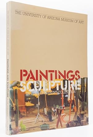Bild des Verk�ufers f�r The University Of Arizona Museum Of Art: Paintings And Sculpture In The Permanent Collection zum Verkauf von Resource for Art and Music Books