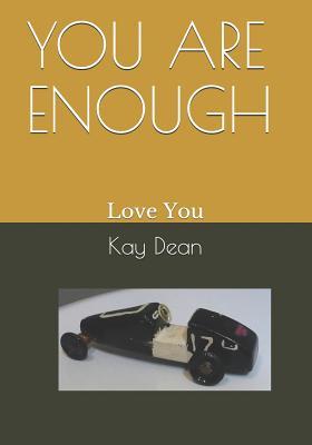 Bild des Verk�ufers f�r You Are Enough: Love You zum Verkauf von moluna
