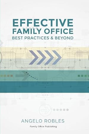 Bild des Verk�ufers f�r Effective Family Office: Best Practices and Beyond zum Verkauf von moluna