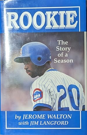 Immagine del venditore per Rookie [signed bookplate By Walton] The Story of a Season venduto da Willis Monie-Books, ABAA