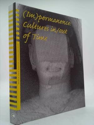 Seller image for (Im)Permanence: Cultures In/Out of Time for sale by ThriftBooksVintage