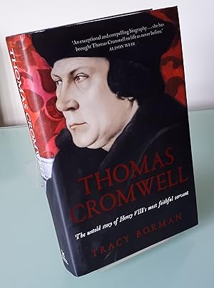 Thomas Cromwell: The untold story of Henry VIII's most faithful servant