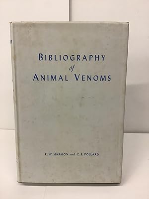 Bibliography of Animal Venoms