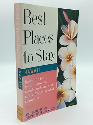 Seller image for BEST PLACES TO STAY IN HAWAII for sale by Kubik Fine Books Ltd., ABAA