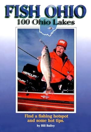 Seller image for Fish Ohio: 100 Ohio Lakes for sale by ZBK Books