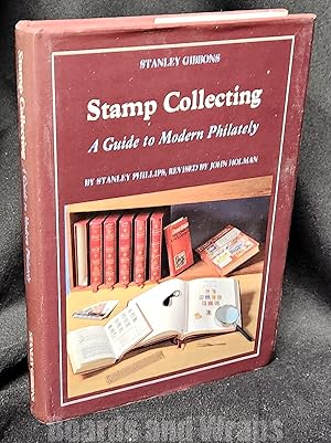 Stamp Collecting A Guide to Modern Philately