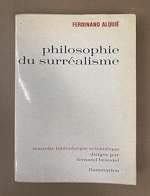 Philosophie du Surrealisme (Nouvelle Bibliotheque Scientifique)