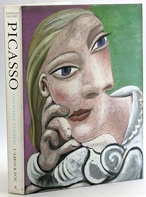 Bild des Verkufers fr Pablo Picasso and Marie-Therese: L'Amour Fou zum Verkauf von Arches Bookhouse