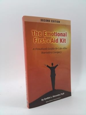Seller image for Emotional First Aid Kit: A Practical Guide to Life After Bariatric Surgery for sale by ThriftBooksVintage