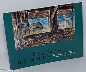 Kenjiro Nomura: An Artist's View of the Japanese American Internment