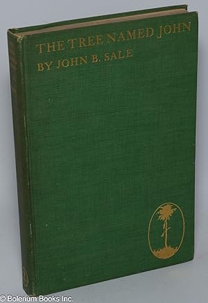 The tree named John; with twenty-two silhouettes by Joseph Cranston Jones