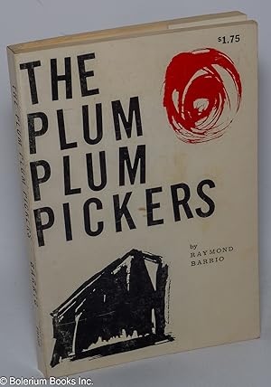 Imagen del vendedor de The Plum Plum Pickers: a novel a la venta por Bolerium Books Inc.