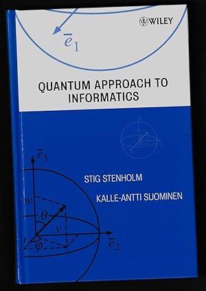 Immagine del venditore per Quantum Approach to Informatics venduto da Riverhorse Books