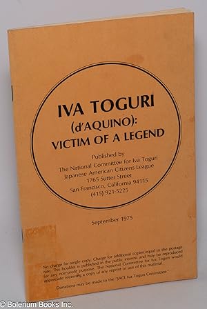 Seller image for Iva Toguri (d'Aquino): victim of a legend for sale by Bolerium Books Inc.