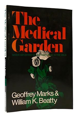 Seller image for THE MEDICAL GARDEN for sale by Rare Book Cellar