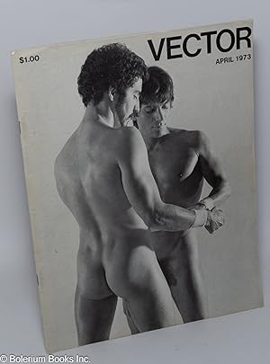 Seller image for Vector: a voice for the homosexual community; vol. 9, #4, April 1973 for sale by Bolerium Books Inc.