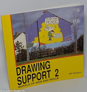 Seller image for Drawing Support 2 - Murals of War and Peace for sale by Bolerium Books Inc.