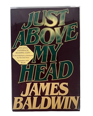 Baldwin, James. Just Above My Head, Advance Reading Copy