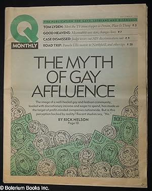 Seller image for Q Monthly: the publication for gays, lesbians and bisexuals; vol. 3, #9, Sept., 1996: The Myth of Gay Affluence for sale by Bolerium Books Inc.