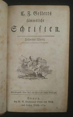 Immagine del venditore per C. F. Gellerts smmtliche Schriften: Zehnter Theil. venduto da ANTIQUARIAT Franke BRUDDENBOOKS