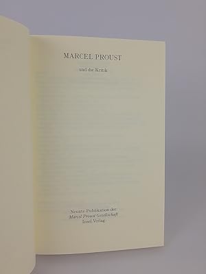 Bild des Verkufers fr Marcel Proust und die Kritik. Beitrge des Symposions in Berlin 1996. Neunte Publikation der Marcel Proust Gesellschaft zum Verkauf von ANTIQUARIAT Franke BRUDDENBOOKS