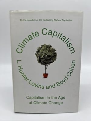 Seller image for Climate Capitalism : Capitalism in the Age of Climate Change for sale by Dean Family Enterprise