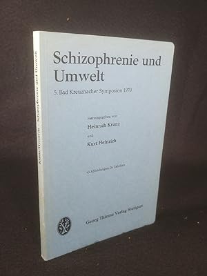 Seller image for Schizophrenie und Umwelt. 5. Bad Kreuznacher Symposion 1970. for sale by ANTIQUARIAT Franke BRUDDENBOOKS
