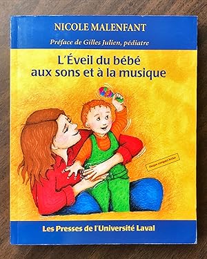 Seller image for L'EVEIL DU BEBE AUX SONS ET A LA MUSIQUE; Livre + CD for sale by La Bouquinerie  Dd