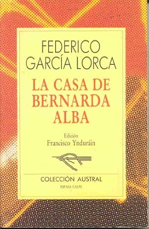 Imagen del vendedor de La Casa De Bernada Alba: La Casa De Bernada Alba a la venta por WeBuyBooks