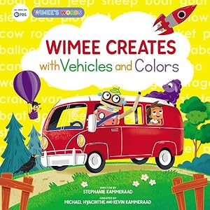 Bild des Verkufers fr Wimee Creates With Vehicles and Colors zum Verkauf von GreatBookPrices