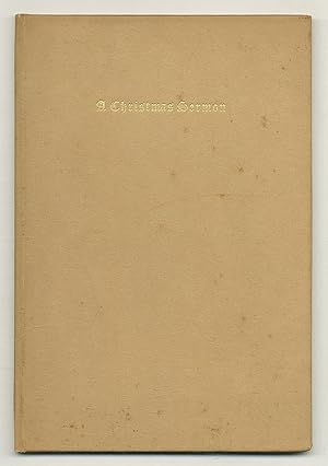 Bild des Verkufers fr A Christmas Sermon zum Verkauf von Between the Covers-Rare Books, Inc. ABAA