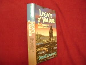 Seller image for Legacy of Valour. The Canadians at Passchendaele. Valor. for sale by BookMine