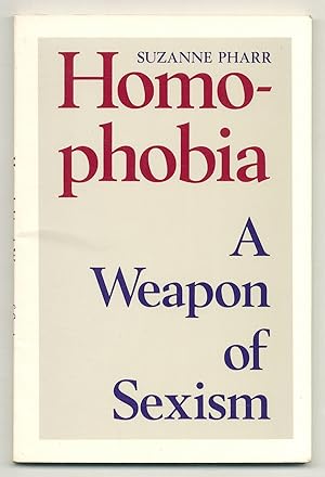 Seller image for Homophobia: A Weapon of Sexism for sale by Between the Covers-Rare Books, Inc. ABAA