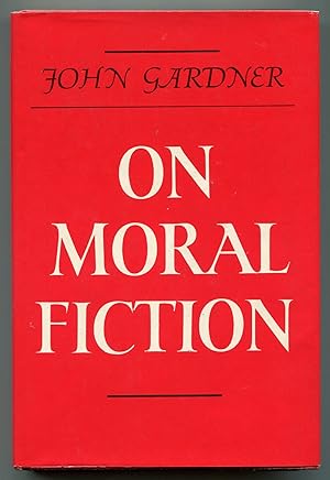 Seller image for On Moral Fiction for sale by Between the Covers-Rare Books, Inc. ABAA