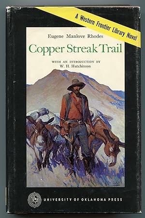 Bild des Verkufers fr Copper Streak Trail zum Verkauf von Between the Covers-Rare Books, Inc. ABAA