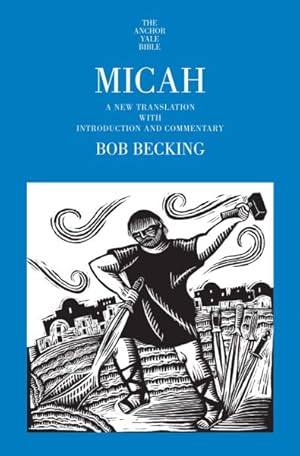 Seller image for Micah : A New Translation With Introduction and Commentary for sale by GreatBookPrices