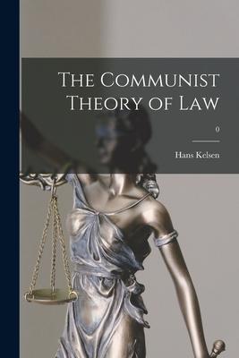 Bild des Verkufers fr The Communist Theory of Law 0 zum Verkauf von moluna
