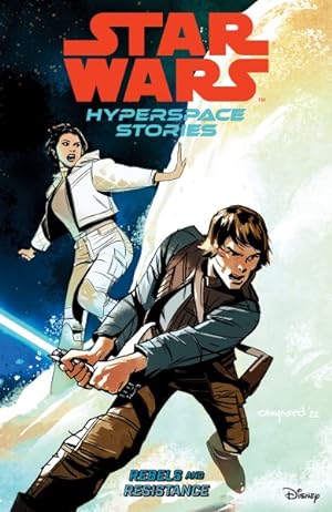 Imagen del vendedor de Star Wars Hyperspace Stories 1 : Rebels and Resistance a la venta por GreatBookPrices