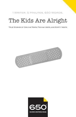 Bild des Verkufers fr The Kids are Alright: True Stories of Driving Tests, Fishing Vests, and Empty Nests zum Verkauf von moluna