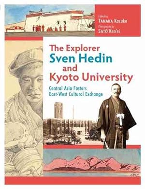 Immagine del venditore per Explorer Sven Hedin and Kyoto University (Hardcover) venduto da CitiRetail