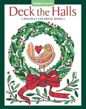 Seller image for Deck the Halls Holiday Coloring Book (Paperback) for sale by Grand Eagle Retail